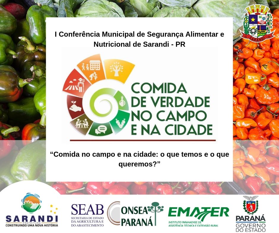 Primeira Conferência Municipal de Segurança Alimentar e Nutricional de Sarandi acontece na próxima quarta-feira (19)